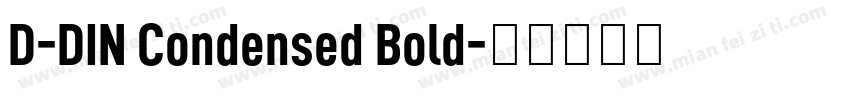 D-DIN Condensed Bold字体转换